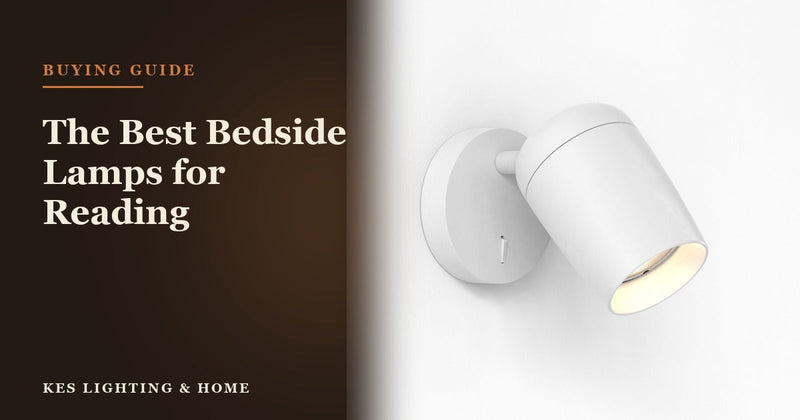 The Best Bedside Lamps for Reading