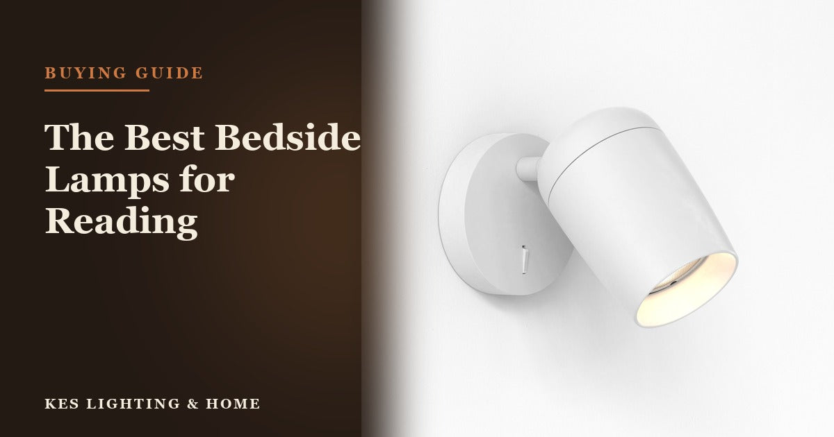 The Best Bedside Lamps for Reading