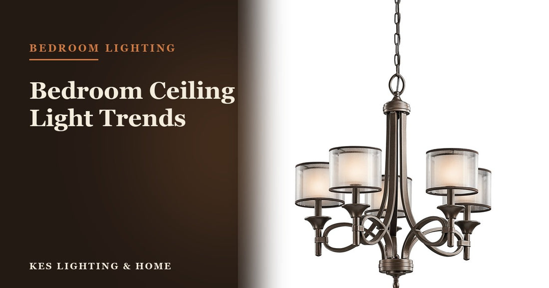 What Are This Year's Trends for Bedroom Ceiling Lights? Your 2025 Style Guide