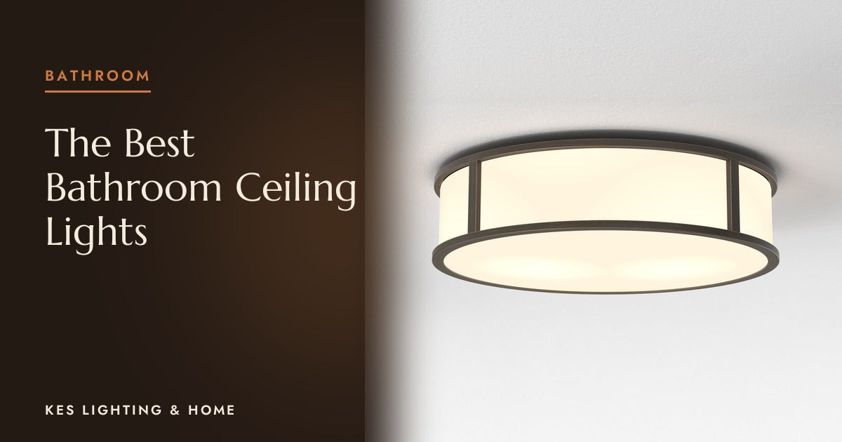 What Are the Best Bathroom Ceiling Lights for a UK Bathroom?