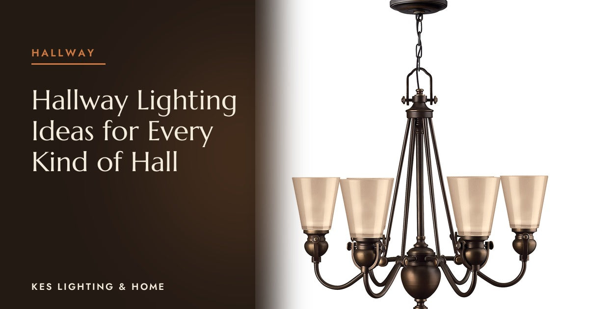 Hallway Lighting Ideas for Every Kind of Hall