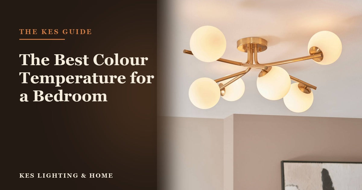 The Best Colour Temperature for a Bedroom