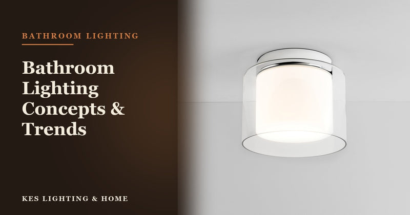 Illuminate Your Environment with Style and Functionality; A Comprehensive guide on Bathroom Lighting Concepts and Current Trends