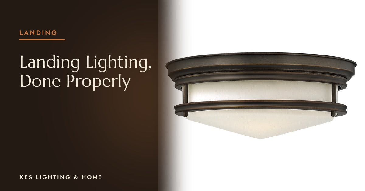 What Is the Best Ceiling Light for a Landing?