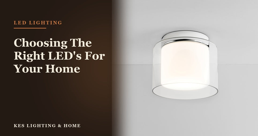 Choosing The Right LED's For Your Home