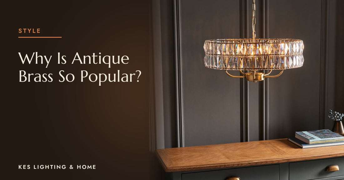Why Is Antique Brass Lighting So Popular?
