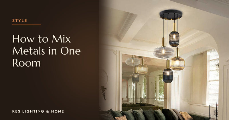 How Do You Mix Metals in One Room Without It Looking Wrong?