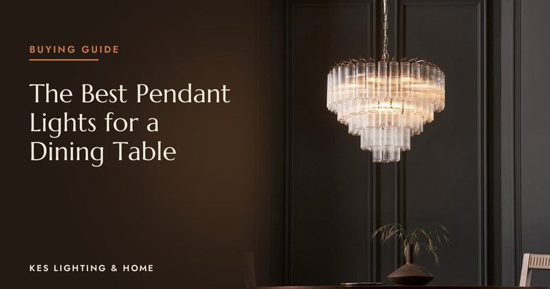 What Are The Best Pendant Lights for a Dining Table?